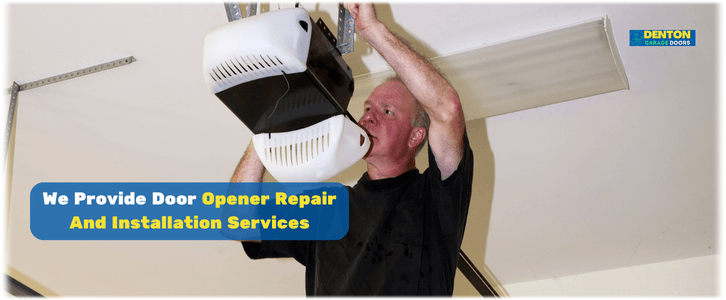 Garage Door Opener Repair Denton TX (940) 240-6029